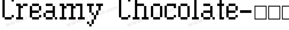 Creamy Chocolate字体转换